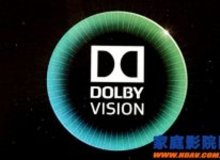 关于杜比视界高动态范围（Dolby Vision HDR）的干货都在这里啦